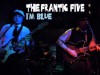 The Frantic Five - I'm Blue (Thessaloniki 1998)